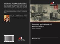 Produktbild: Geometria di genere ed esistenzialismo