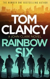 Bild vom Artikel Rainbow Six vom Autor Tom Clancy