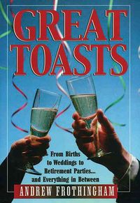 Produktbild: Great Toasts: From Births to Weddings to Retirement Parties...and Everything in Between