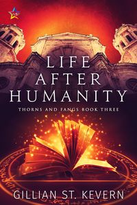 Produktbild: Life After Humanity (Thorns and Fangs, #3)