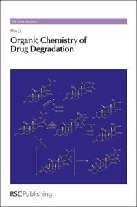 Produktbild: Organic Chemistry of Drug Degradation