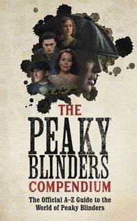 Produktbild: The Peaky Blinders Compendium