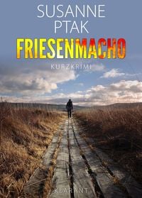 Produktbild: Friesenmacho. Kurz - Ostfrieslandkrimi.