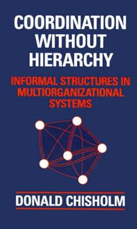 Produktbild: Chisholm, D: Coordination Without Hierarchy