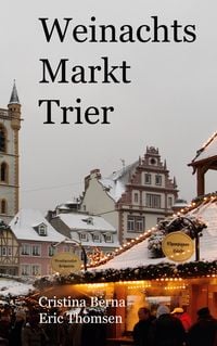 Produktbild: Weihnachtsmarkt Trier