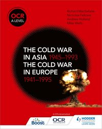 Produktbild: OCR A Level History: The Cold War in Asia 1945-1993 and the Cold War in Europe 1941-1995