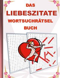 Produktbild: Das Liebeszitate Wortsuchr&auml;tsel Buch