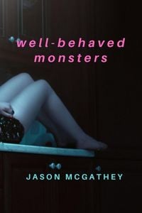 Produktbild: Well-Behaved Monsters
