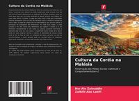 Produktbild: Cultura da Cor&eacute;ia na Mal&aacute;sia