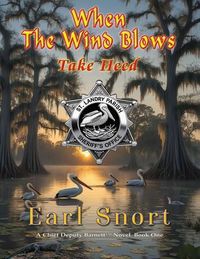 Produktbild: When the Wind Blows Take Heed