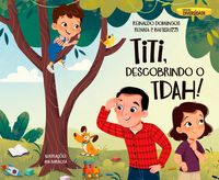 Produktbild: TITI, Descobrindo o TDAH!