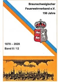 Produktbild: 150 Jahre Braunschweigischer Feuerwehrverband