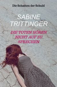 Produktbild: Die Toten h&ouml;ren nicht auf zu sprechen
