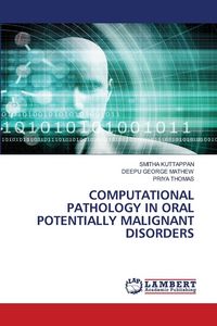Produktbild: Computational Pathology in Oral Potentially Malignant Disorders