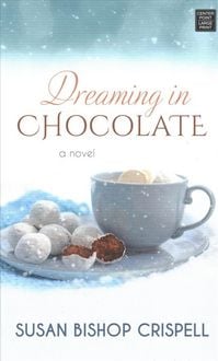 Produktbild: Dreaming in Chocolate