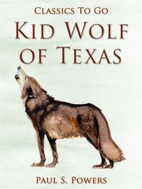 Produktbild: Kid Wolf of Texas