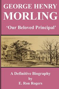 Produktbild: GEORGE HENRY MORLING 'Our Beloved Principal'
