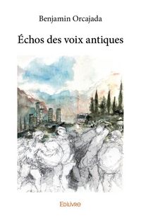 Produktbild: Echos des voix antiques