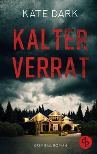 Bild vom Artikel Kalter Verrat vom Autor Kate Dark
