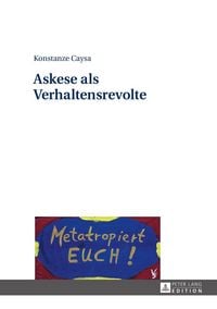 Produktbild: Askese als Verhaltensrevolte