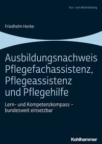 Produktbild: Ausbildungsnachweis Pflegefachassistenz, Pflegeassistenz und Pflegehilfe