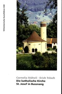 Produktbild: Die katholische Kirche St. Josef in Bussnang