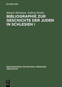 Produktbild: Bibliographie zur Geschichte der Juden in Schlesien I