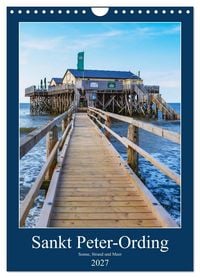 Produktbild: Sankt Peter-Ording Sonne, Strand und Meer (Wandkalender 2027 DIN A4 hoch), CALVENDO Monatskalender