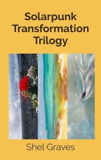 Produktbild: Solarpunk Transformation Trilogy
