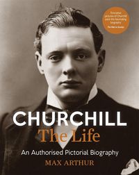 Produktbild: Arthur, M: Churchill: The Life