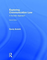 Produktbild: Bobbitt, R: Exploring Communication Law