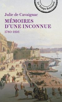 Produktbild: M&eacute;moires d'une inconnue : 1780-1816