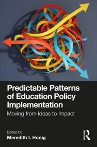 Produktbild: Predictable Patterns of Education Policy Implementation