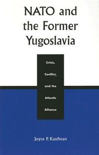Produktbild: NATO and the Former Yugoslavia