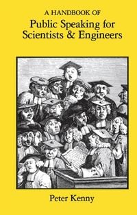 Produktbild: A Handbook of Public Speaking for Scientists and Engineers