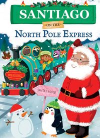 Produktbild: Santiago on the North Pole Express