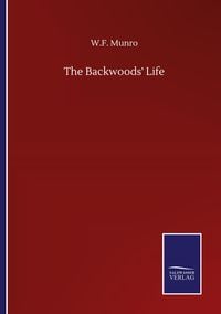 Produktbild: The Backwoods' Life