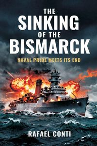 Produktbild: The Sinking of the Bismarck