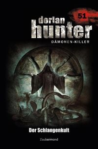 Produktbild: Dorian Hunter 51 - Der Schlangenkult