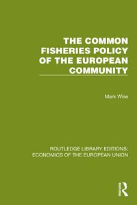 Produktbild: The Common Fisheries Policy of the European Community