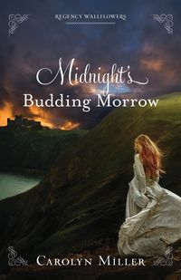 Bild vom Artikel Midnight's Budding Morrow vom Autor Carolyn Miller