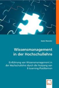 Produktbild: Isabel Roessler: Wissensmanagement in der Hochschullehre