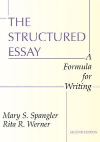 Produktbild: The Structured Essay: A Formula for Writing