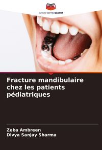 Produktbild: Fracture mandibulaire chez les patients p&eacute;diatriques