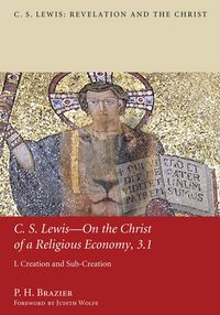 Produktbild: C.S. Lewis-On the Christ of a Religious Economy, 3.1