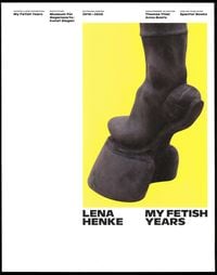 Produktbild: Lena Henke. My Fetish Years