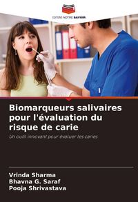 Produktbild: Biomarqueurs salivaires pour l'&eacute;valuation du risque de carie