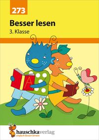 Deutsch 3. Klasse Übungsheft - Besser lesen Linda Bayerl