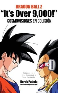 Produktbild: Dragon Ball Z "It's Over 9,000!" Cosmovisiones En Colision