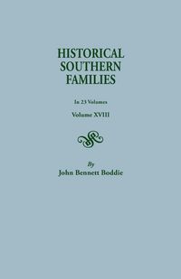 Produktbild: Historical Southern Families. in 23 Volumes. Volume XVIII